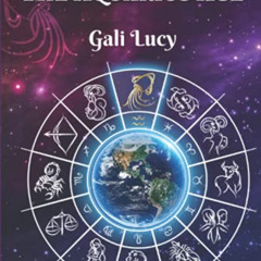 [Free] EBOOK ✓ The Aquarius Age (Gali Lucy Predictions) by  Gali Lucy &  גלי לוסי PDF