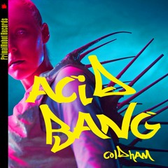 Acid Bang (original mix)