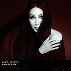 Cher - Believe (A-Mase House Remix)