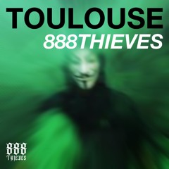 TOULOUSE - 888THIEVES