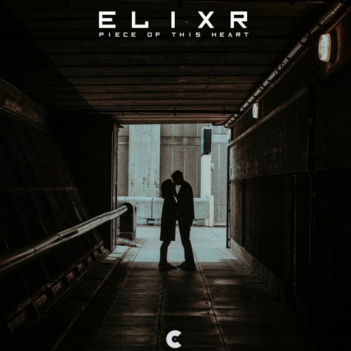 Elixr - Piece Of This Heart [Full]