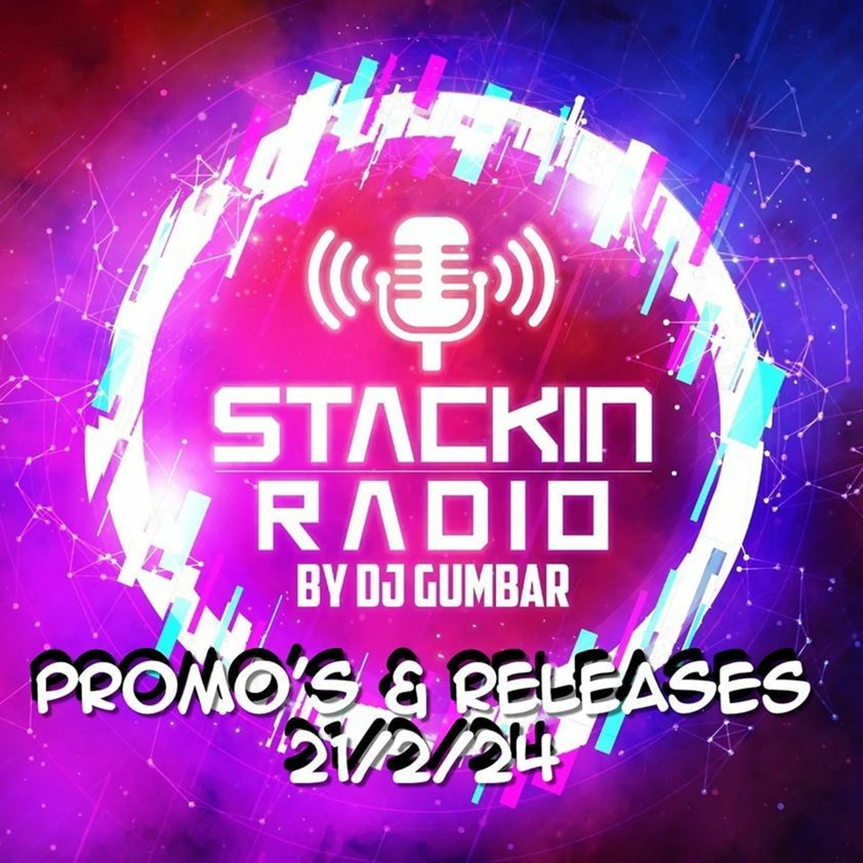 Stackin\' HQ Hosted By DJ Gumbar