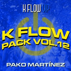 PAKO MARTÍNEZ K FLOW PACK VOL.12 + BONUS