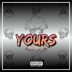 Yours