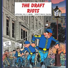 PDF/READ ❤ The Bluecoats - Volume 17 - The Draft Riots Pdf Ebook