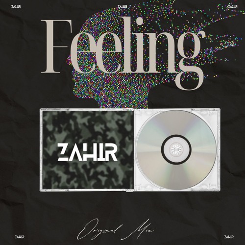 Zahir(BR) - Feeling (Original mix)