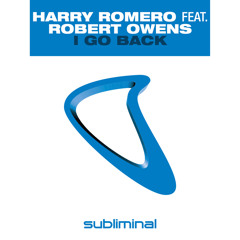 Harry Romero feat. Robert Owens - I Go Back (Main Mix)