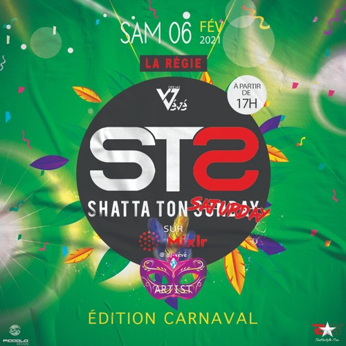 SHATTA TON SATURDAY - S01 EP04 - DJ Vévé X La Régie #TchoBass
