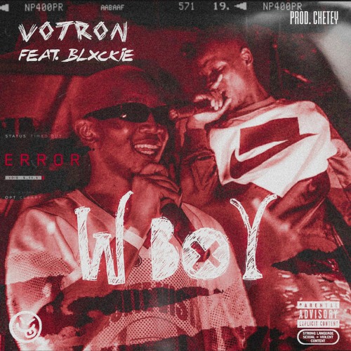 W Boy (ft. Blxckie) [Prod. by Chetey]