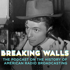 BW - EP85: From Hoboken to Eternity—Frank Sinatra's Radio Career (1935 - 1955) [Rewind]