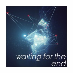 WAITING FOR THE END (VISIA REMIX) - LINKIN PARK