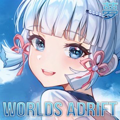[Future Bass] exist01 - Worlds Adrift