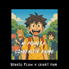 Mi Primera Convencion Anime