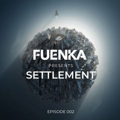 Settlement 002 with Fuenka