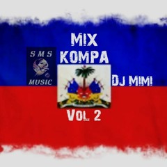 Deejay MiiMii Délire Kompas Du Dimanche Mix Vol 2