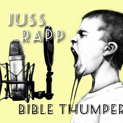 Bible Thumper (In Tha Front Seat)