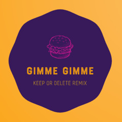 gImmE gImmE - Rome Fortune, Eli Brown, HNTR - Keep Or Delete Remix