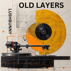 Old Layers