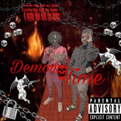 Demon Time- Lil Moeskii Ft. Chrisso