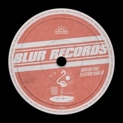 PREMIERE: Doktor Yok! - Back Tonight [Blur Records]
