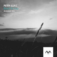 AVACH018 - Peter Illias - Back To You (Ambient Mix)