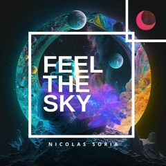 Nicolas Soria - Feel The Sky (Snippet) [Bandcamp]