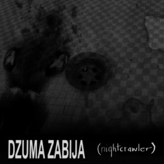 RADIO KAPITAŁ: DZUMA ZABIJA - "NIGHT CRAWLER"
