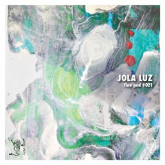 Finepod #021 By Jola Luz