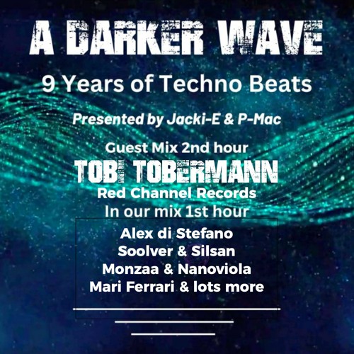 #475 A Darker Wave 23-03-2024 with guest mix 2nd hr by Tobi Tobermann