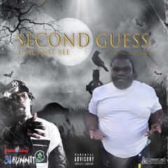 Second Guess Ft Kuttagang Jblackk