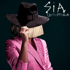 Sia - Unstoppable V2 - (AW Remix)#Req Bie1010#