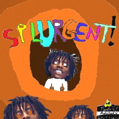 SPLURGENT!  (prod.by ALDENT!)