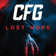 CFG - Lost Hope
