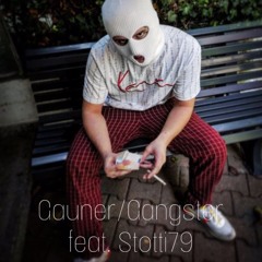 Gauner/Gangster feat. Stotti79