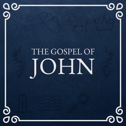 The Resurrection & The Life (John 11:1-53)
