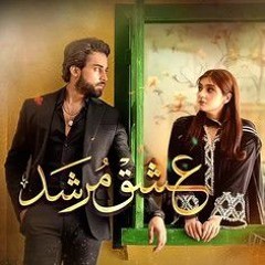 Tera Mera Hei Pyar Amar_Full_Soundtrack_OST❤️Ishq Murshid - [ OST ] - Singer_ Ahmed Jahanzeb