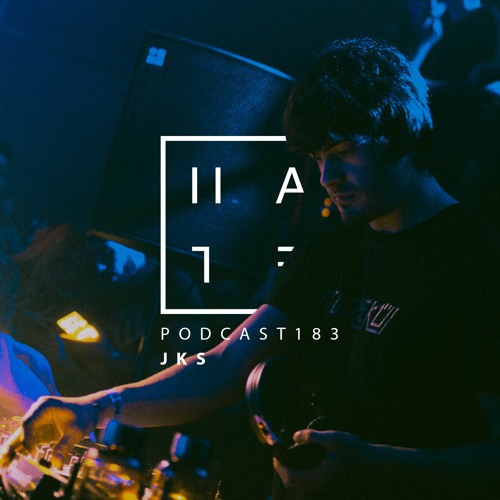 JKS - HATE Podcast 183