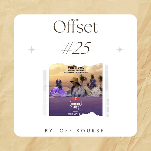 Offset #25 - Ibiza Global Radio Festival - October 2022