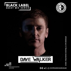 Black Label Series 043 | Dave Walker