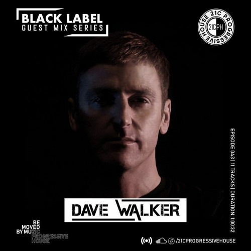 Dave Walker | Black Label Series 043