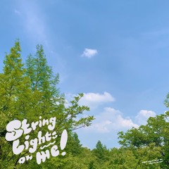 string lights on me!  [sleepy fish - just put up some string lights (flawguri edit)]