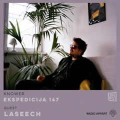 EKSPEDICIJA 147 (guest - Laseech)