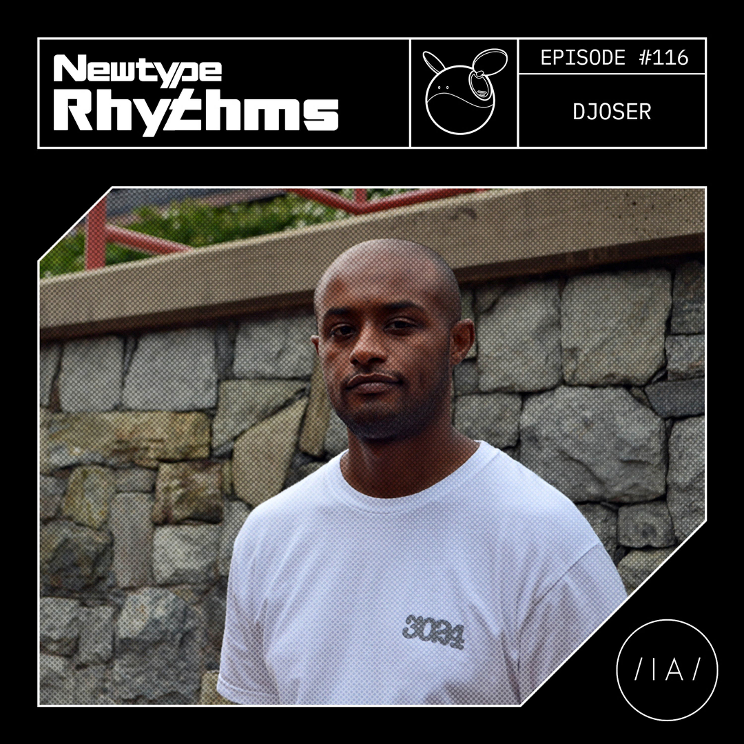 Newtype Rhythms #116 - Special Guest: Djoser episode artwork