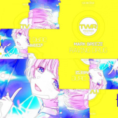 Fluorite x Raving Drug [SAKuMushup] [Buy=FreeDL]