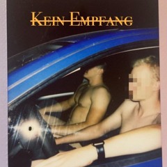 Kein Empfang (prod. by maindrugs)