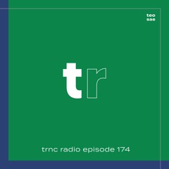 trnc radio episode 174