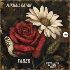 𝐏𝐑𝐄𝐌𝐈𝐄𝐑𝐄: Mikhail Catan - Faded [Camel VIP Records]
