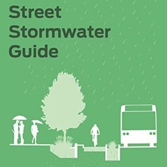 [VIEW] EBOOK 📋 Urban Street Stormwater Guide by  National Association of City Transp