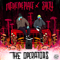 Medicine Place, Salty - The Operators