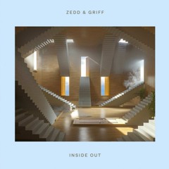 Zedd, Griff - Inside Out (oBaws Remix)